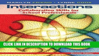 Collection Book Interactions: Collaboration Skills for School Professionals (7th Edition)