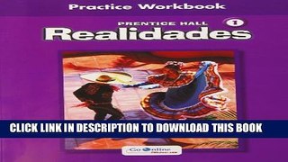 Collection Book Realidades 1 Practice Workbook