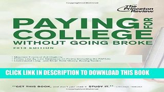 Collection Book Paying for College Without Going Broke, 2013 Edition (College Admissions Guides)