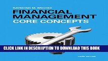 [New] Financial Management: Core Concepts (3rd Edition) Exclusive Online