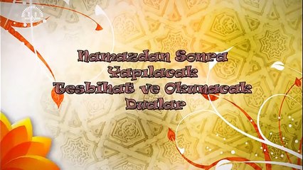 Namazdan sonra tesbihat nasıl yapılır ve hangi dualar okunur?