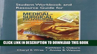 [New] Student Workbook and Resource Guide for Medical-Surgical Nursing Exclusive Online