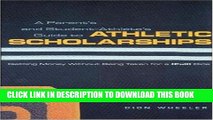 Collection Book A Parent s and Student Athlete s Guide to Athletic Scholarships : Getting Money