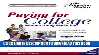 Collection Book Paying for College Without Going Broke, 2005 Edition (College Admissions Guides)