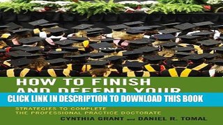 New Book How to Finish and Defend Your Dissertation: Strategies to Complete the Professional