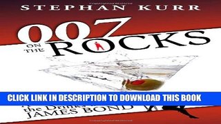 [PDF] 007 on the Rocks: A Guide to the Drinks of James Bond Full Colection