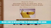 [PDF] Step by Step Introduction to Wine Appreciation: White Wines: An Evaluation Kit for the