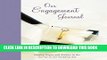[PDF] Our Engagement Journal: Sharing Hopes and Dreams in the Run-Up to Our Wedding Day Popular