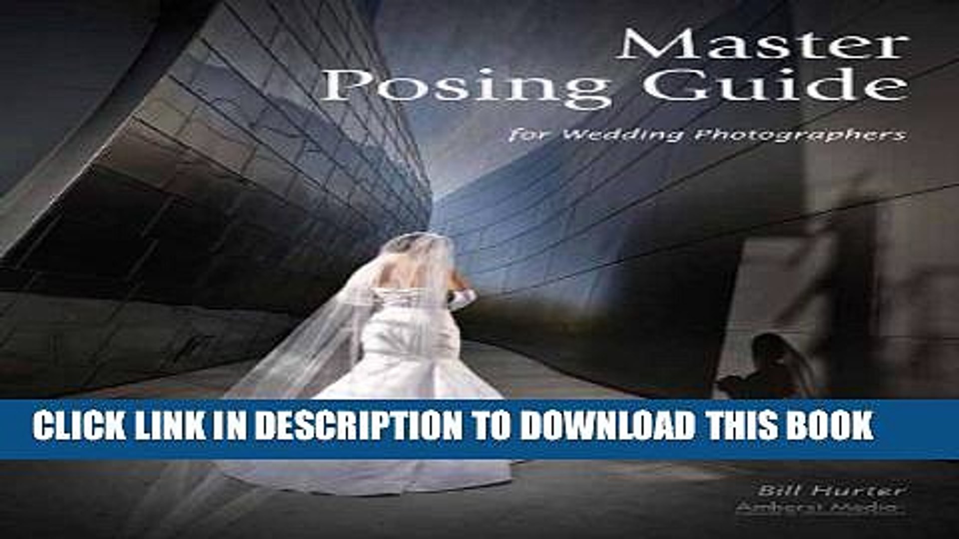 Pdf Master Posing Guide For Wedding Photographers Full Online