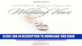 [PDF] Complete Book Of Christian Wedding Vows, The: The Importance of How You Say I Do Popular