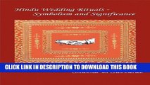 [PDF] Hindu Wedding Rituals: Symbolism and Significance Popular Online