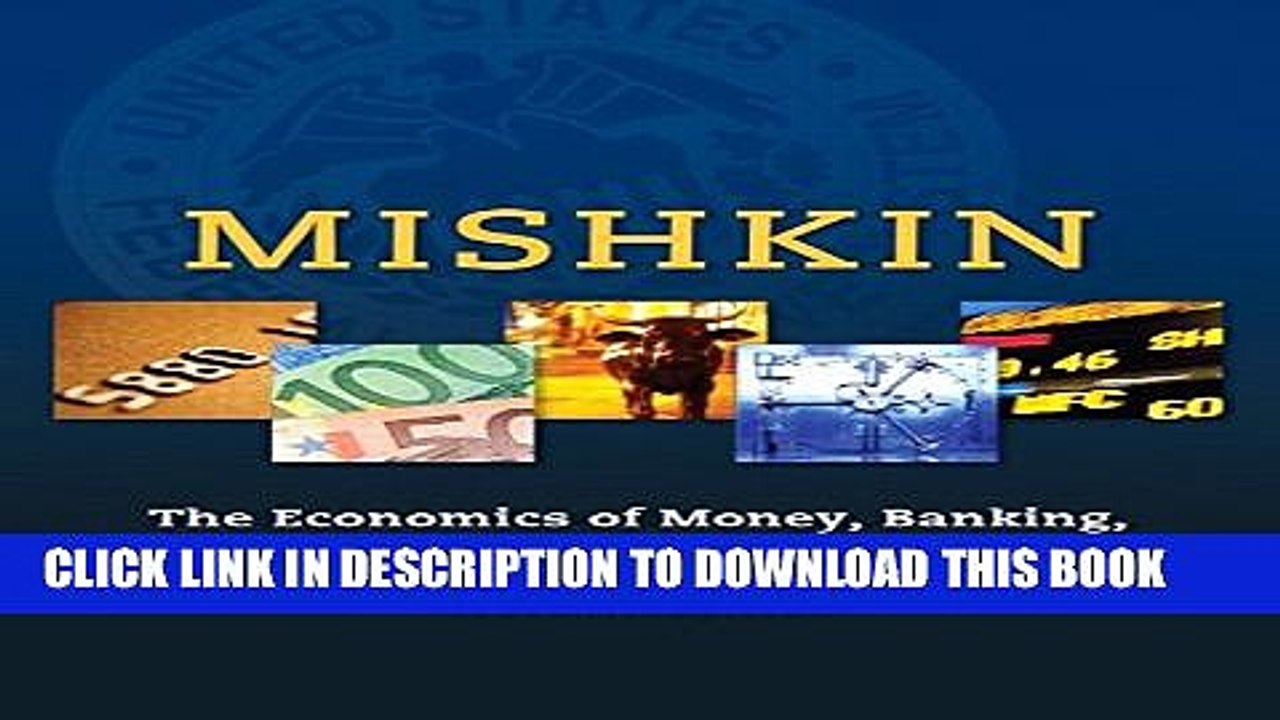 [PDF] The Economics of Money, Banking and Financial Markets (11th Edition) (The Pearson Series in