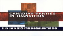 [PDF] Canadian Parties in Transition, Third Edition Popular Online