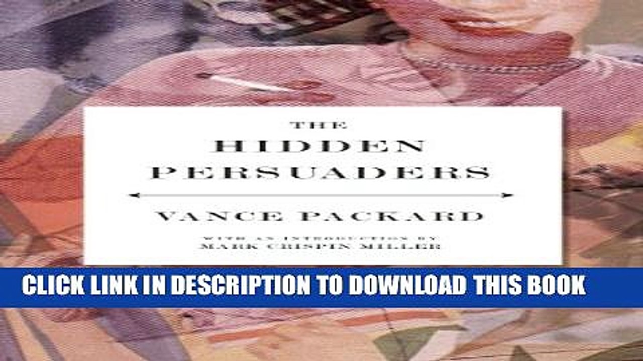 [PDF] The Hidden Persuaders Popular Colection