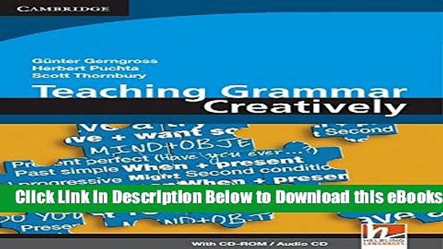 [Download] Teaching Grammar Creatively with CD-ROM/Audio CD (Helbling Languages) Free Ebook
