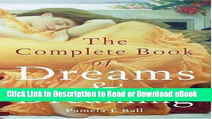 [Get] The Complete Book of Dreams and Dreaming Popular Online