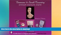 READ  Emmons   Sarah Coventry: Jewelry Fashion Show (Schiffer Book for Designers   Collectors)