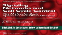 [Read] Signaling Networks and Cell Cycle Control: The Molecular Basis of Cancer and Other Diseases