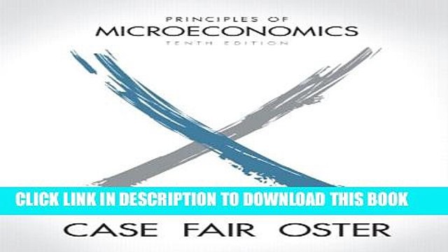 [PDF] Principles of Microeconomics (10th Edition) (The Pearson Series in Economics) Full Online