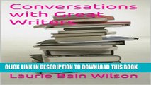 [New] Conversations with Great Writers Exclusive Online