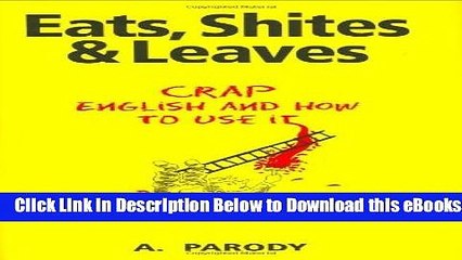 [Reads] Eats, Shites and Leaves Free Books