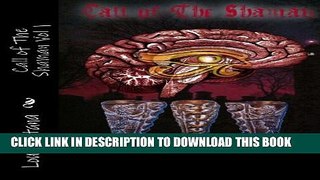 [New] Call of The Shaman Exclusive Full Ebook