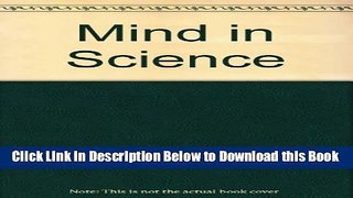 [Best] Mind in Science: A History of Explanations in Psychology and Physics Online Ebook
