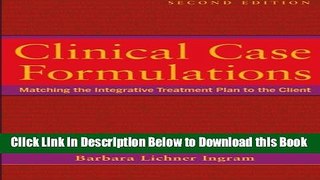 [Best] Clinical Case Formulations: Matching the Integrative Treatment Plan to the Client Online