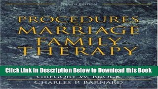 [Reads] Procedures in Marriage and Family Therapy (4th Edition) Free Books