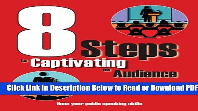 [Get] 8 Steps To Captivating An Audience Free Online
