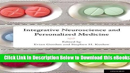 [Reads] Integrative Neuroscience and Personalized Medicine Free Books