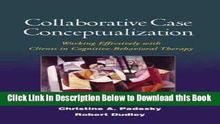 [Reads] Collaborative Case Conceptualization: Working Effectively with Clients in