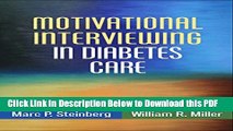 [Read] Motivational Interviewing in Diabetes Care (Applications of Motivational Interviewing