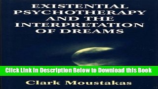[Reads] Existential Psychotherapy and the Interpretation of Dreams Free Books