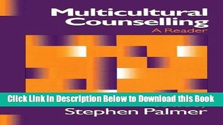 [Reads] Multicultural Counselling: A Reader (Multicultural Counselling (Paperback)) Free Books