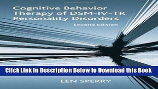 [PDF] Cognitive Behavior Therapy of DSM-IV-TR Personality Disorders: Highly Effective