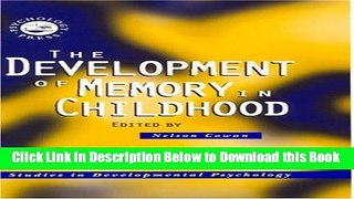 [Best] The Development of Memory in Childhood (Studies in Developmental Psychology) Free Books