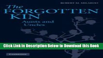 [Download] The Forgotten Kin: Aunts and Uncles Free Books