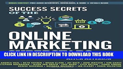 [New] Success Secrets of the Online Marketing Superstars Exclusive Full Ebook