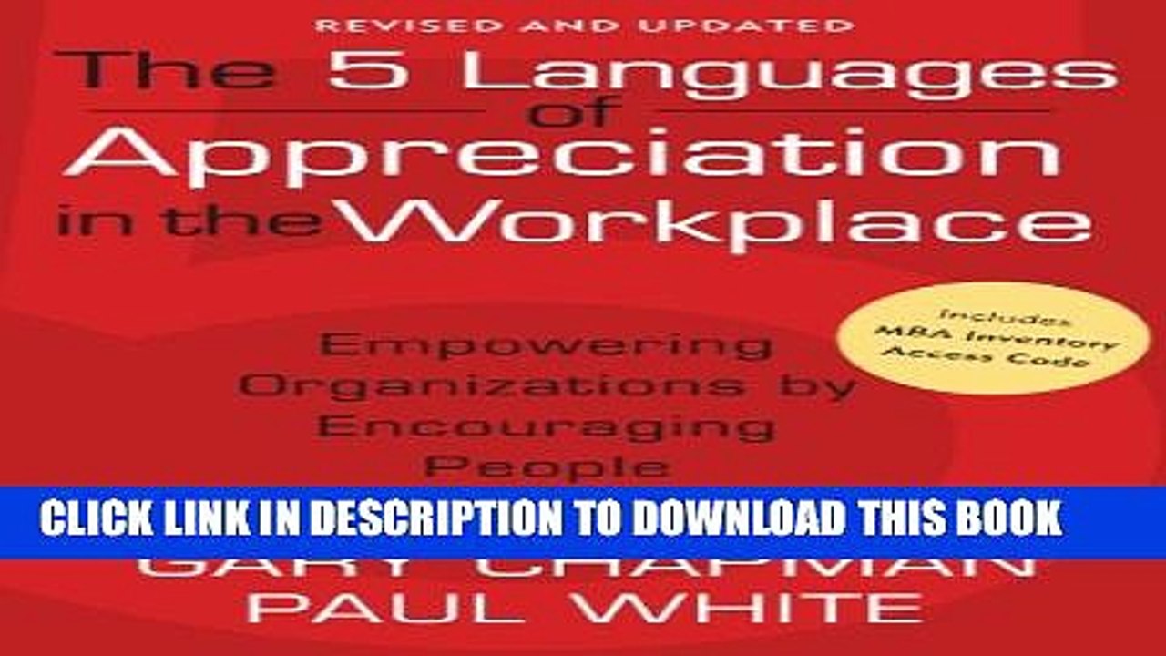 [PDF] The 5 Languages of Appreciation in the Workplace: Empowering Organizations by Encouraging
