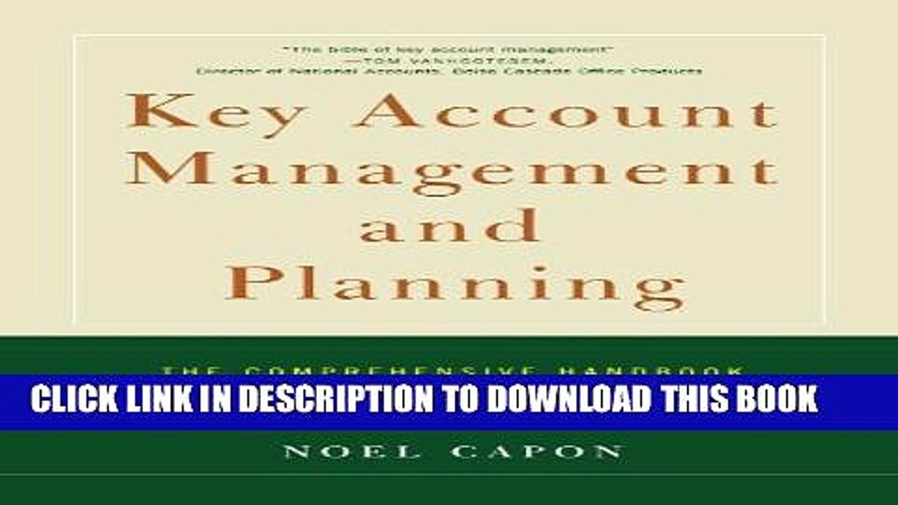 [PDF] Key Account Management and Planning: The Comprehensive Handbook for Managing Your Compa