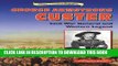 [PDF] George Armstrong Custer: Civil War and Western Legend (Historical American Biographies)
