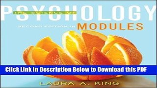 [Read] The Science of Psychology: Modules, 2nd Edition Full Online