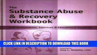 Collection Book Substance Abuse   Recovery Workbook (The) - Self-Assessments, Exercises