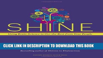 [PDF] Shine: Using Brain Science to Get the Best from Your People Popular Online