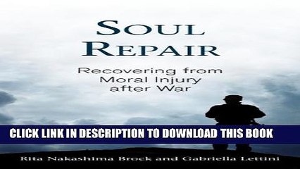 [PDF] Soul Repair: Recovering from Moral Injury after War Popular Colection