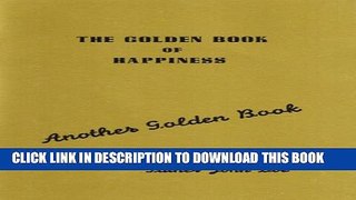 New Book The Golden Book of Happiness (Another Golden Book)