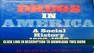 Collection Book Drugs in America: A Social History, 1800-1980