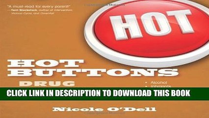 [PDF] Hot Buttons Drug Edition (The Hot Buttons Series) Popular Collection