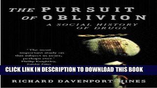 Collection Book The Pursuit of Oblivion: A Social History of Drugs